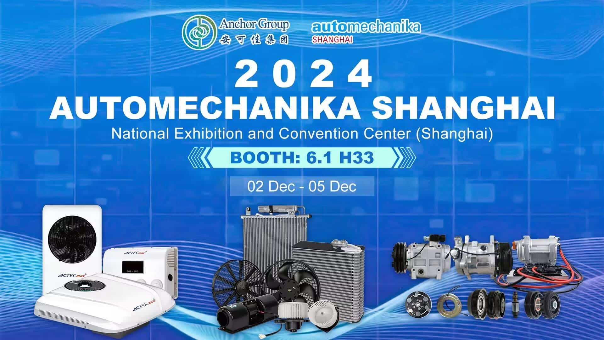 Anchor Group na Automechanika Shanghai 2024: Visite o estande 6.1 H33 para soluções de A/C premium